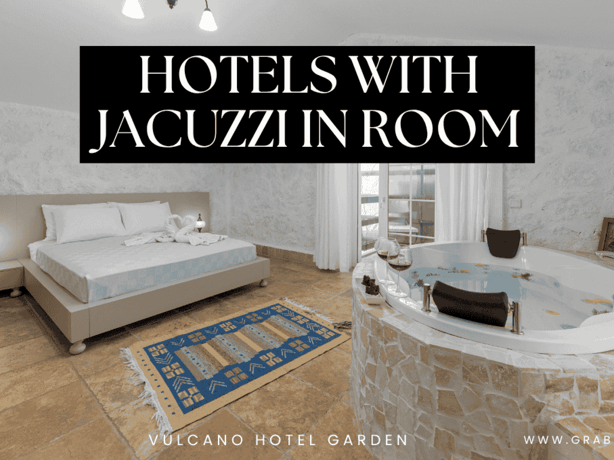 Hotels with Jacuzzi in Room